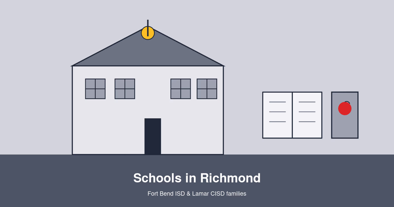 Flat illustration of a schoolhouse a bell tower an open book and an apple for Fort Bend ISD Richmond Texas schools guide
