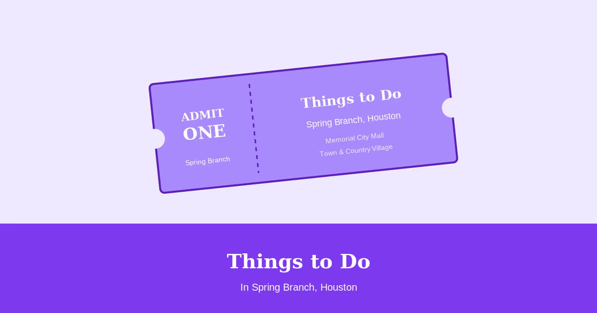 Illustration of admit-one ticket for things to do in Spring Branch Houston guide