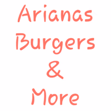 Arianas Burgers and more photo